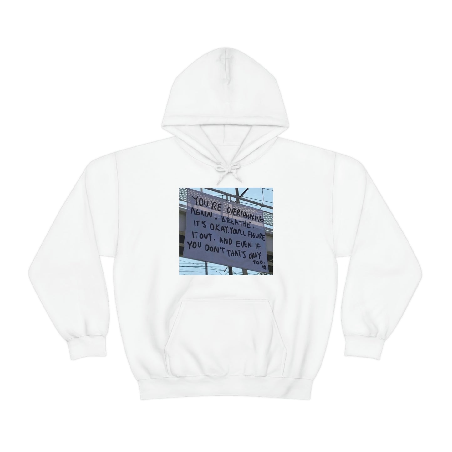 'That's Okay Too." Unisex Heavy Blend™ Hooded Sweatshirt